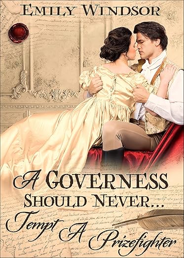 Book Cover of A Governess Should Never... Tempt a Prizefighter