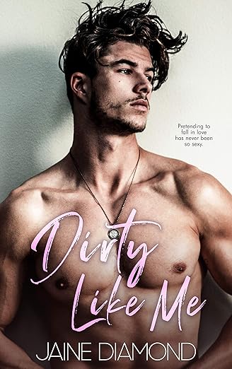 Book Cover of Dirty Like Me