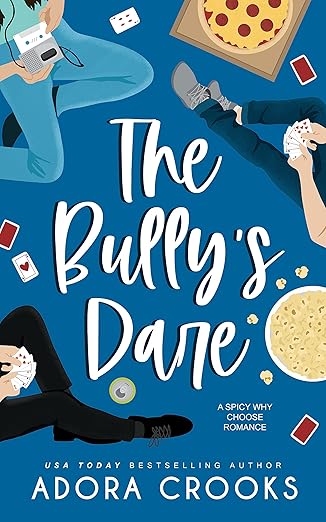 Book Cover of The Bully's Dare