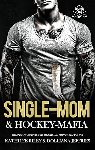 Book Cover of Single-Mom & Hockey-Mafia