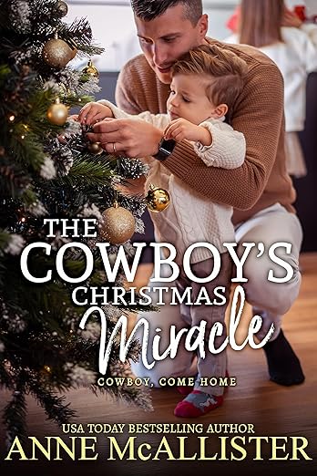 Book Cover of The Cowboy’s Christmas Miracle